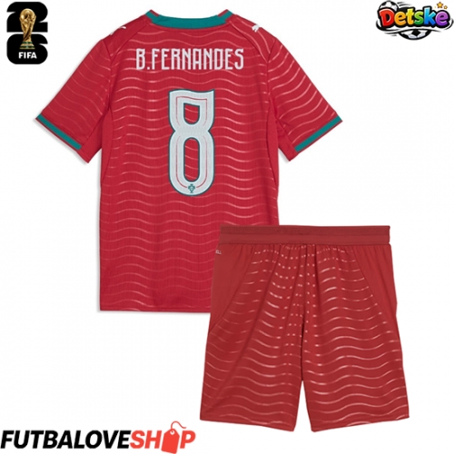 Dres Portugalsko Bruno Fernandes #8 Domáci pre deti MS 2026 Krátky Rukáv (+ trenírky)